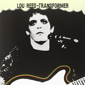 Lou Reed - Transformer - 1972