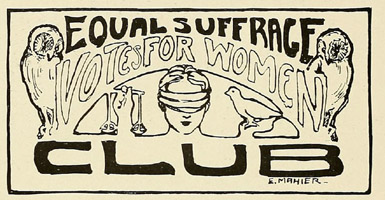 Suffragette City - Equal Suffrage Club