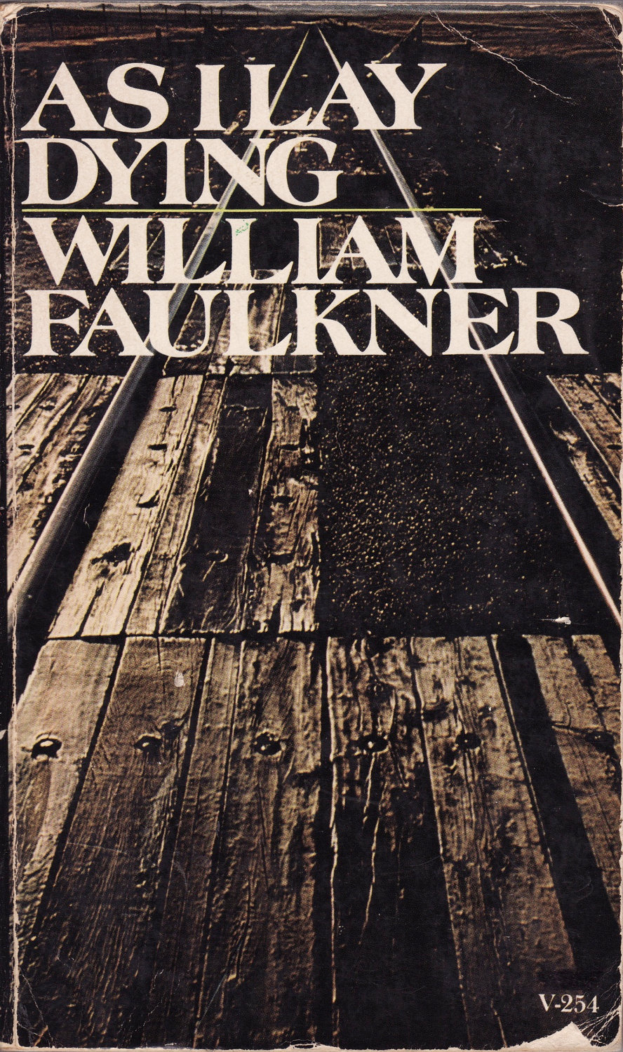 As I Lay Dying - William Faulkner