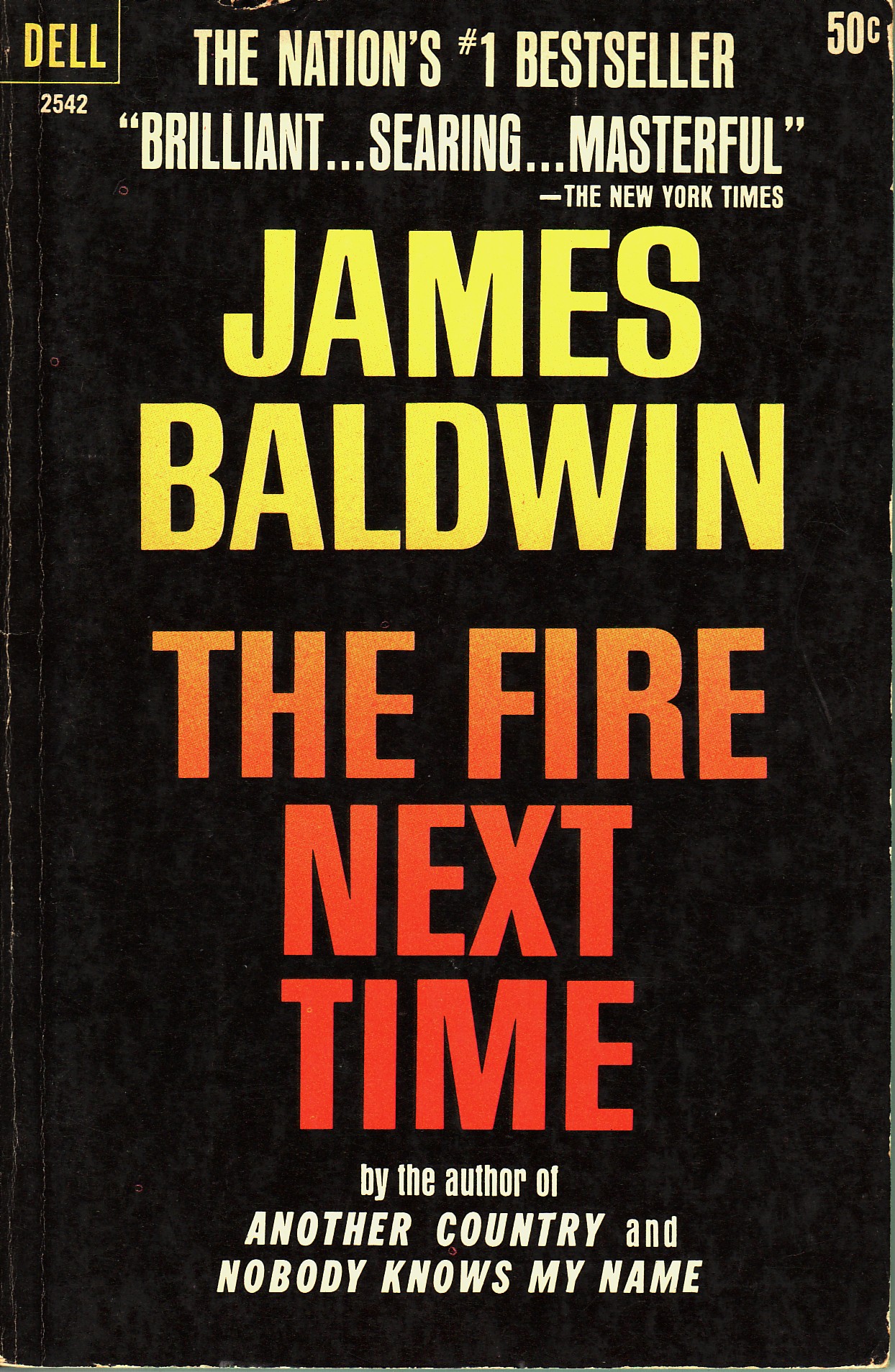 The Fire Next Time - James Baldwin